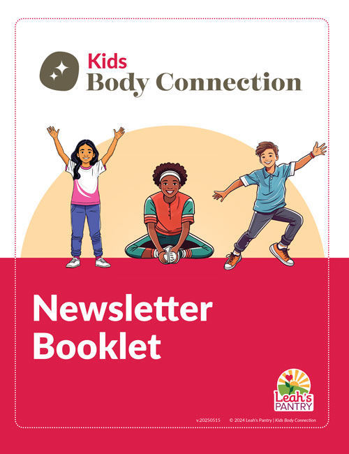 Body Connection Kids - Newsletter Booklet